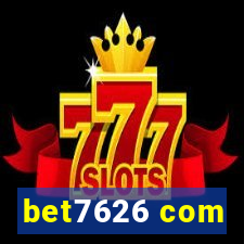 bet7626 com