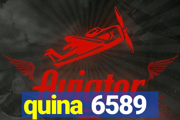 quina 6589