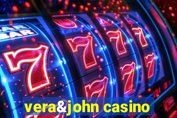 vera&john casino