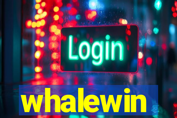 whalewin