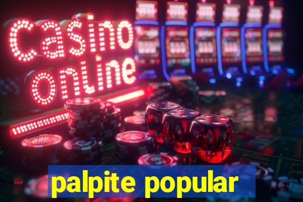 palpite popular