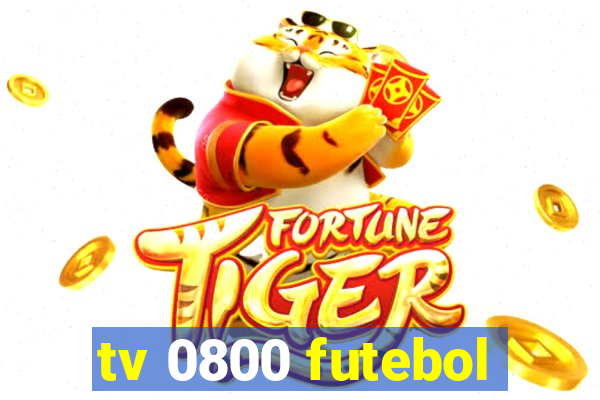 tv 0800 futebol