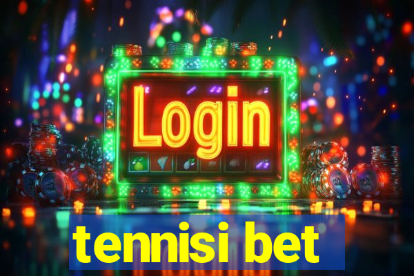 tennisi bet