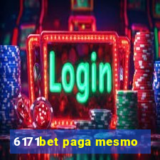 6171bet paga mesmo