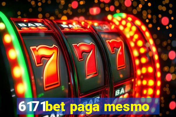 6171bet paga mesmo