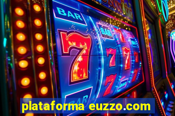 plataforma euzzo.com