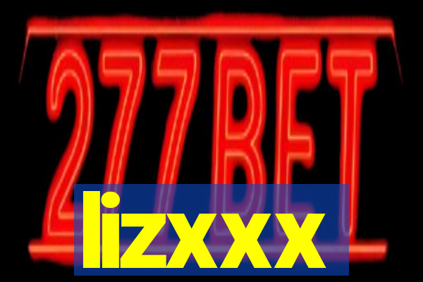 lizxxx