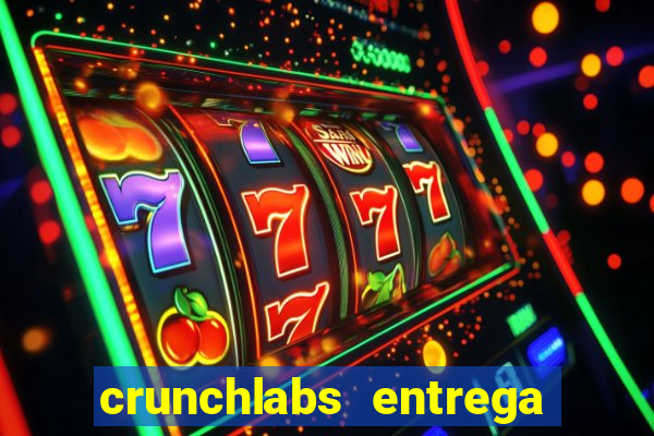 crunchlabs entrega no brasil