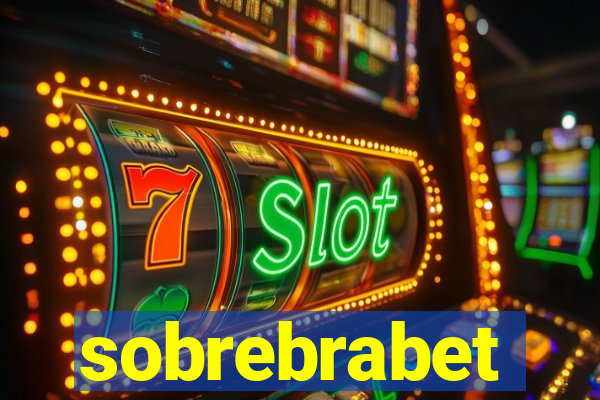 sobrebrabet