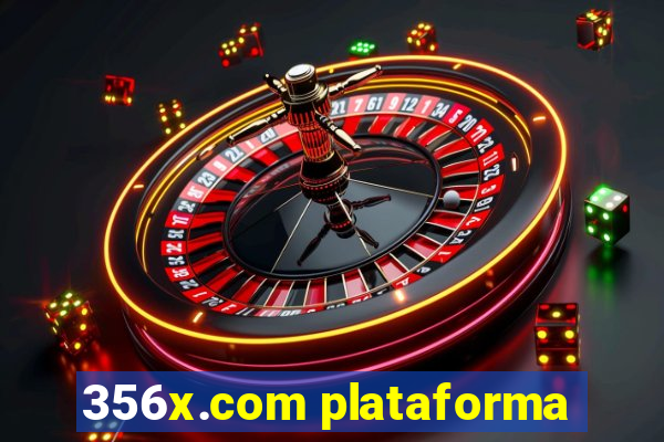 356x.com plataforma