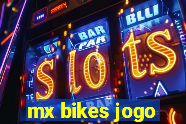 mx bikes jogo