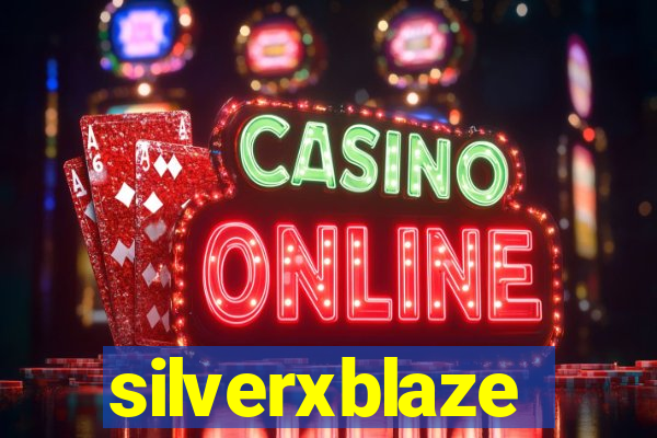 silverxblaze