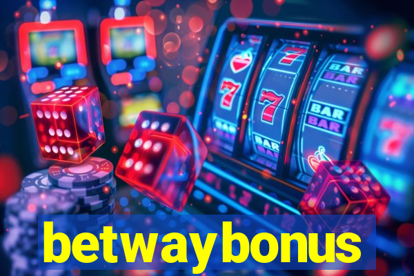 betwaybonus