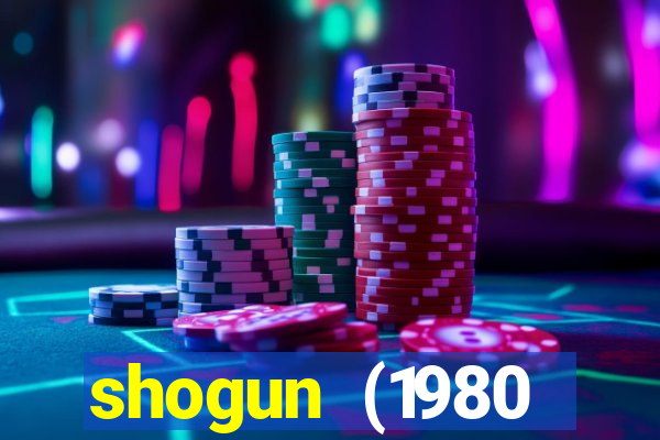 shogun (1980 dublado download)