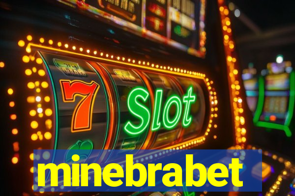 minebrabet