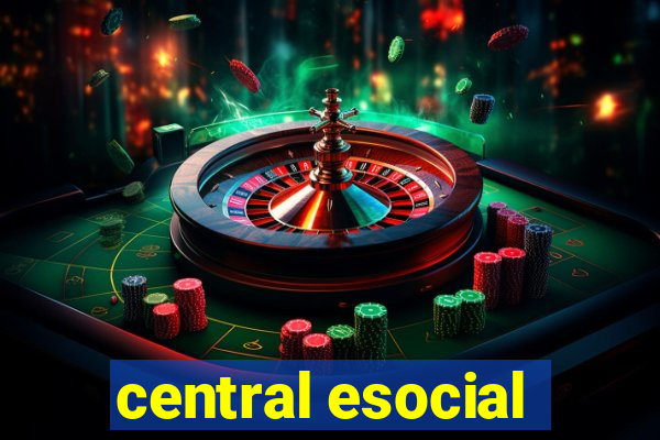 central esocial