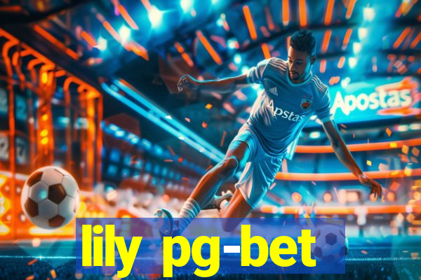 lily pg-bet