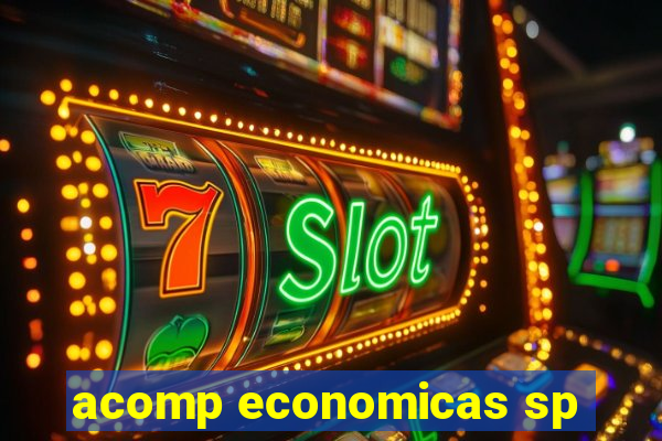 acomp economicas sp