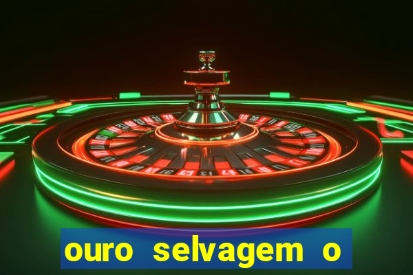 ouro selvagem o que aconteceu na vida real