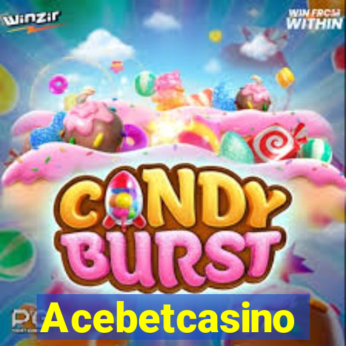 Acebetcasino