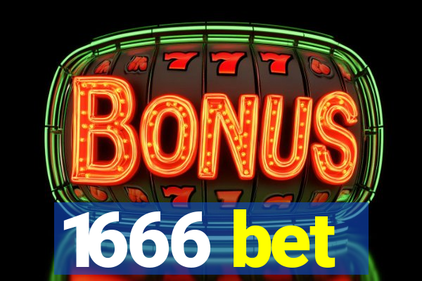 1666 bet