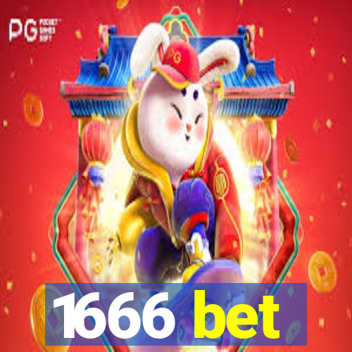 1666 bet