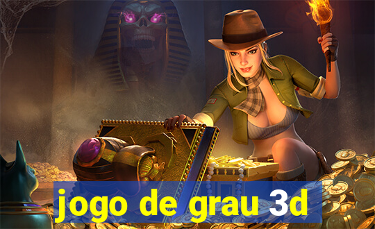 jogo de grau 3d