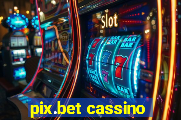 pix.bet cassino