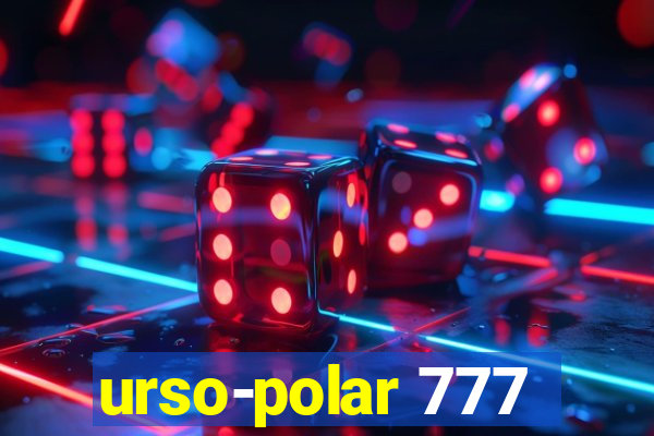 urso-polar 777