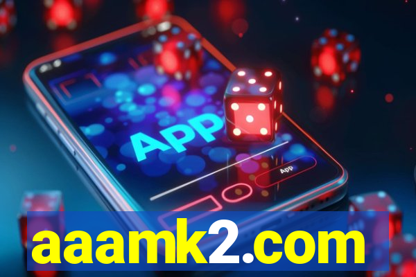 aaamk2.com