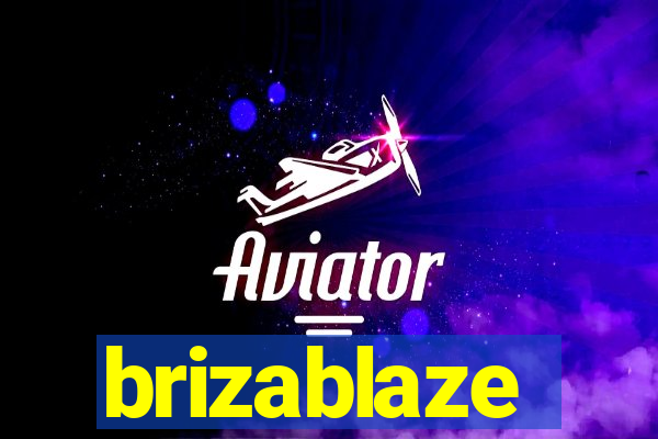 brizablaze