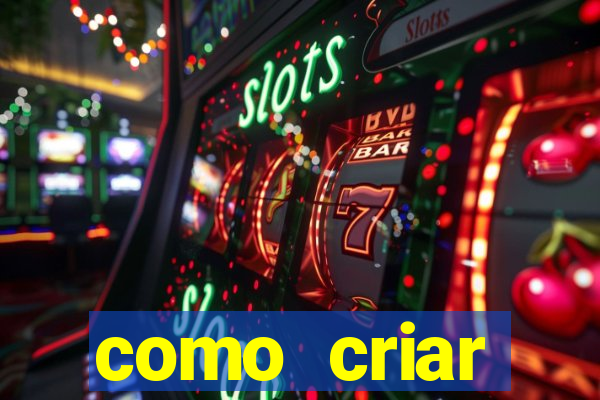 como criar plataforma de slots