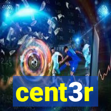 cent3r