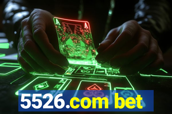 5526.com bet