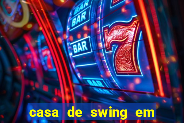 casa de swing em foz do iguaçu