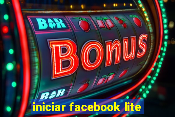 iniciar facebook lite