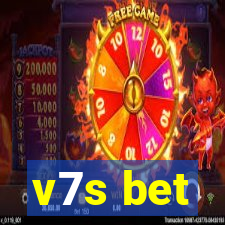 v7s bet