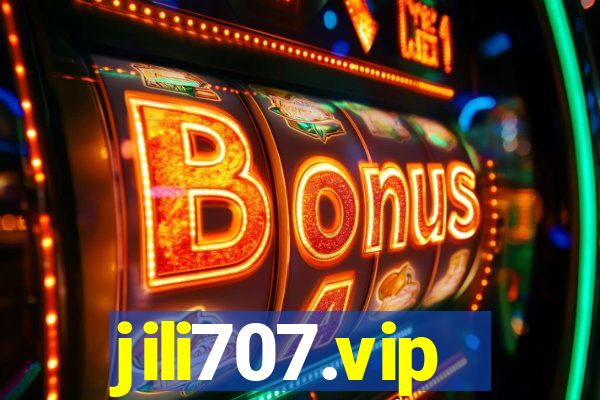 jili707.vip