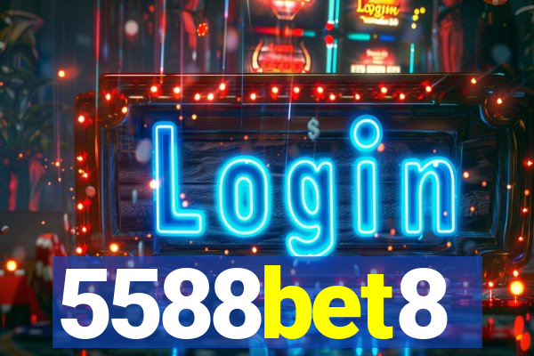 5588bet8