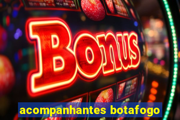 acompanhantes botafogo