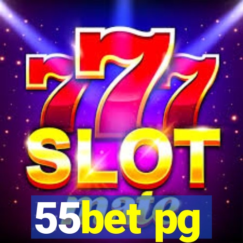 55bet pg