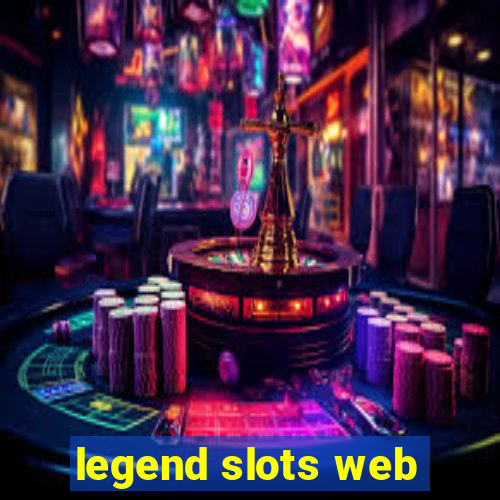 legend slots web