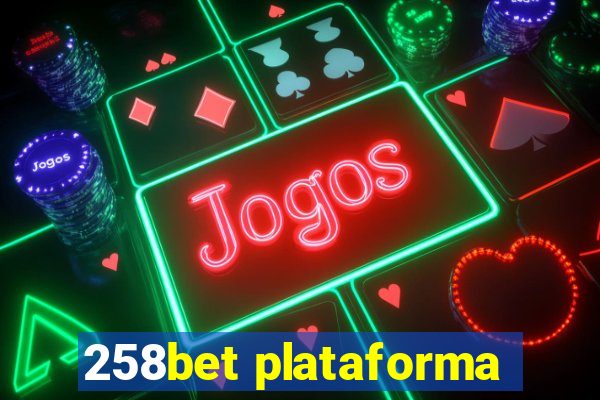 258bet plataforma