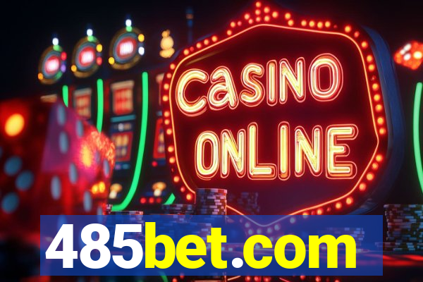 485bet.com