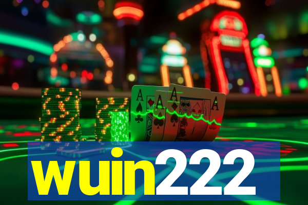 wuin222