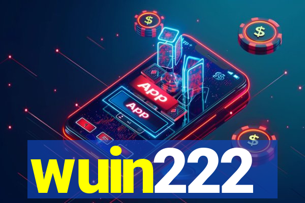 wuin222