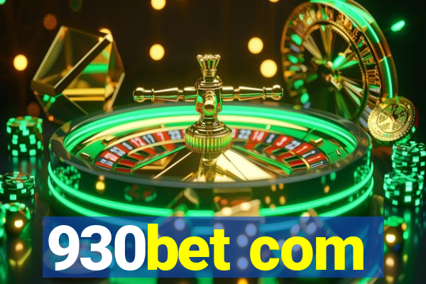 930bet com