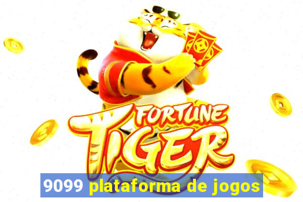 9099 plataforma de jogos