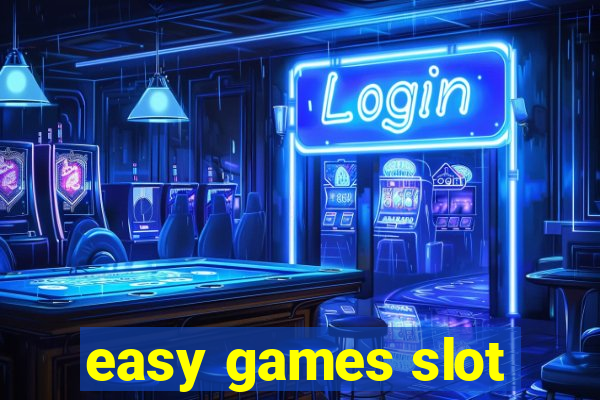 easy games slot