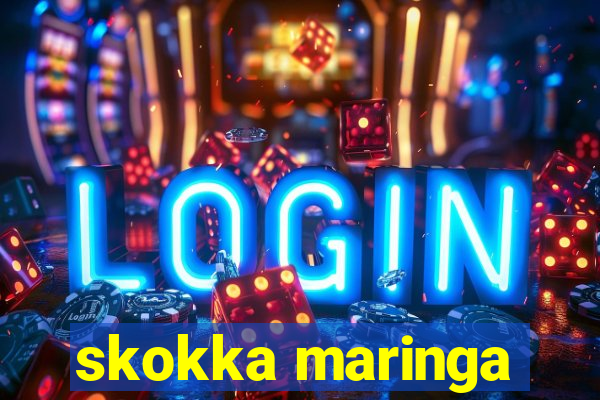 skokka maringa